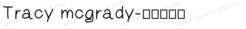 Tracy mcgrady字体转换